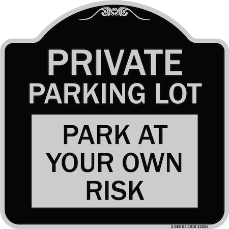 Signmission Private Parking Lot Heavy-Gauge Aluminum Architectural Sign, 18" x 18", BS-1818-23266 A-DES-BS-1818-23266